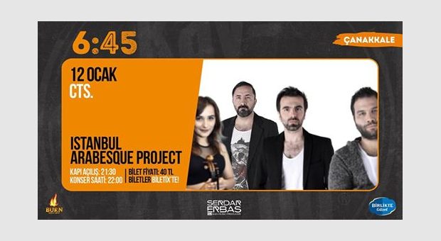 Istanbul Arabesque Project / 6:45 KK Çanakkale