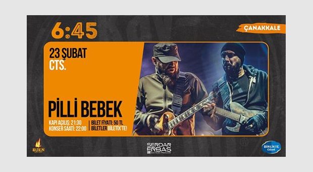 Pilli Bebek / 6:45 KK Çanakkale