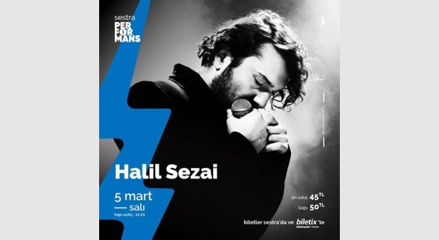 Halil Sezai // 5 Mart // Sestra Performans