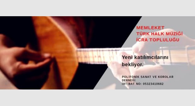 Memleket Türk Halk Müziği İcra Topluluğu Yeni Katılımcı Daveti