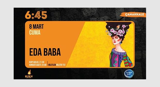 Eda Baba / 6:45 KK Çanakkale
