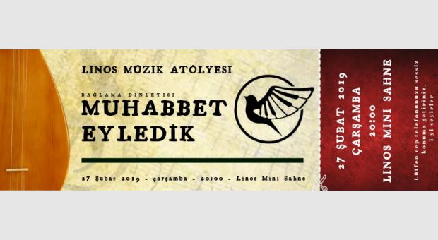 Muhabbet Eyledik-Bağlama Dinletisi