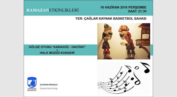 Gölge Oyunu “Karagöz-Hacivat” & Halk Müziği Konseri