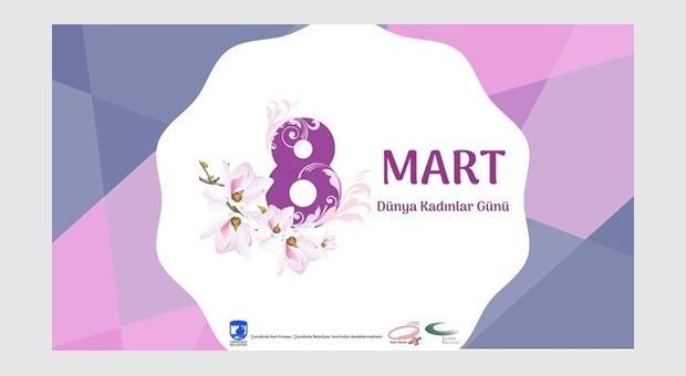 8 Mart Dünya Kadınlar Günü