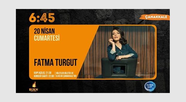 Fatma Turgut // 6:45 KK Çanakkale