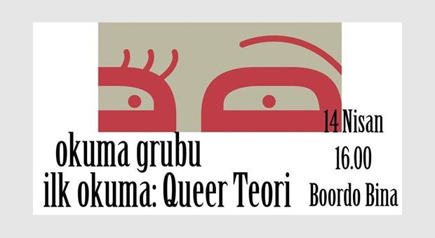 Okuma Grubu Kuruluyor! İlk Okuma: Queer Teori
