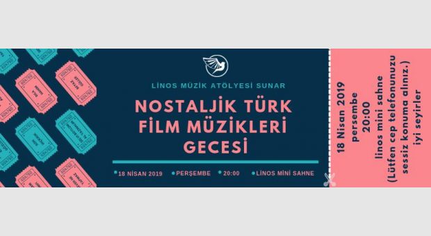 Nostaljik Türk Film Müzikleri Gecesi