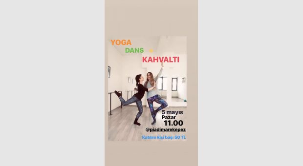 Yoga - Dans - Kahvaltı