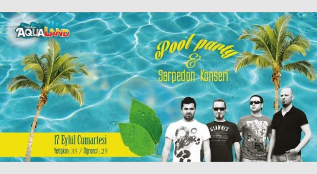Sarpedon Konseri & Pool Party